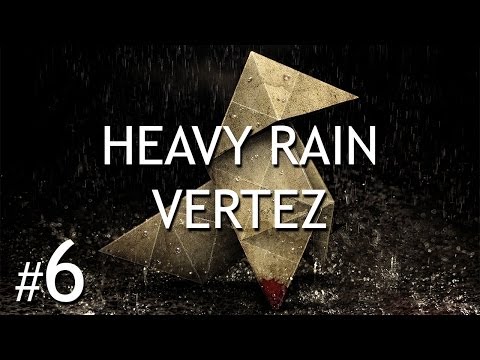 Heavy Rain PS3 #6 - Vertez Let's Play / Zagrajmy w