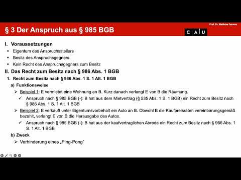 Examenskurs Mobiliarsachenrecht – Folge 02 (Anspruch nach § 985 BGB; Besitz und Besitzschutz)