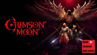 【Crimson Moon】#1   おやじの初見プレイ！
