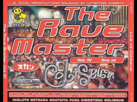 The Rave Master - Vol.IV Live at Coliseum (2001) CD 1 DJ Fran y Jose Conca