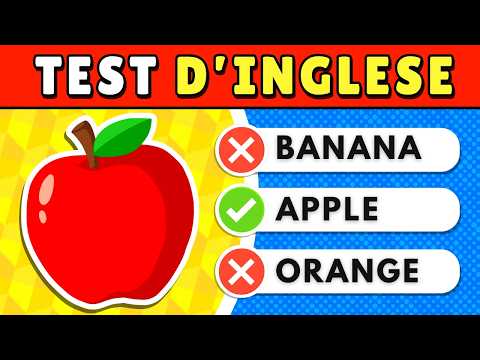 Test d'Inglese 🇺🇸 🇬🇧 🤔 | Livello Facile | Quanto conosci l'Inglese?