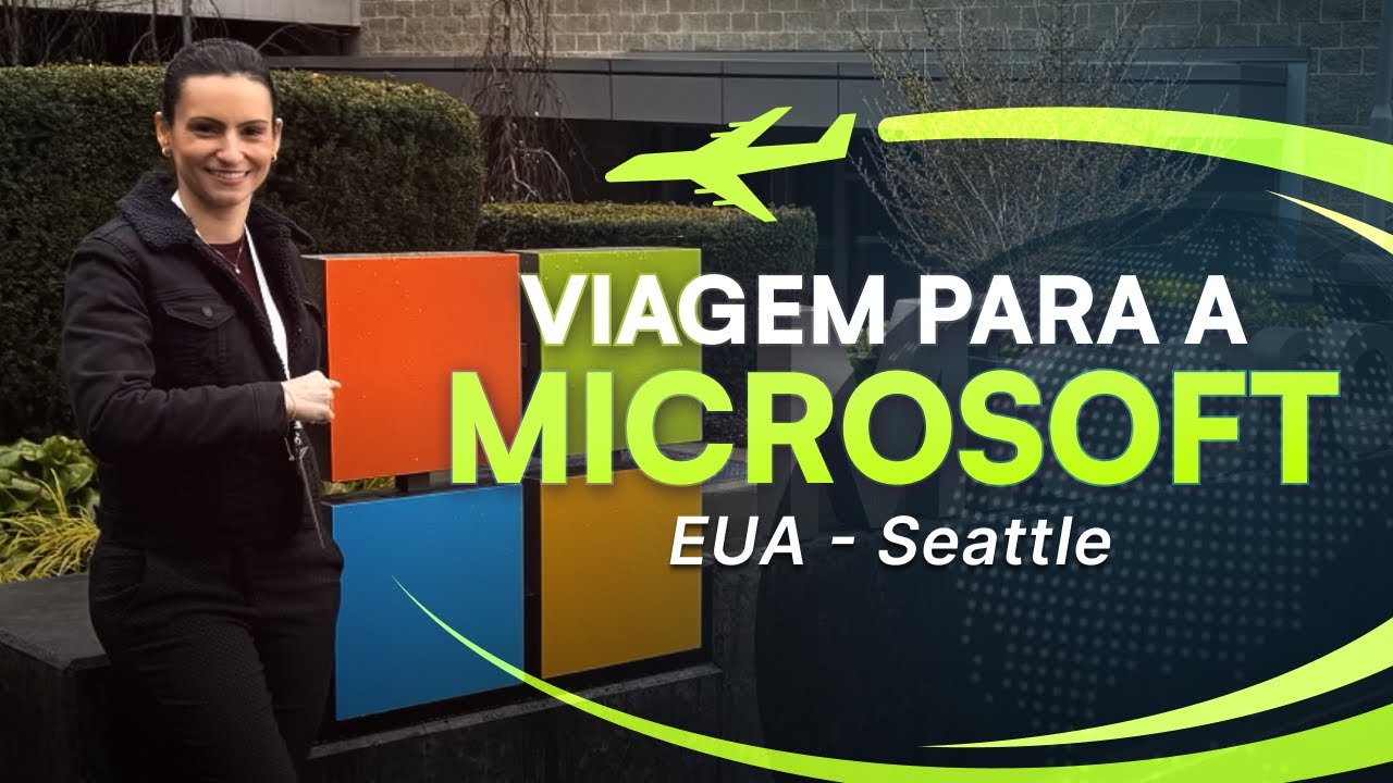 Fui na sede da Microsoft em Seattle/EUA