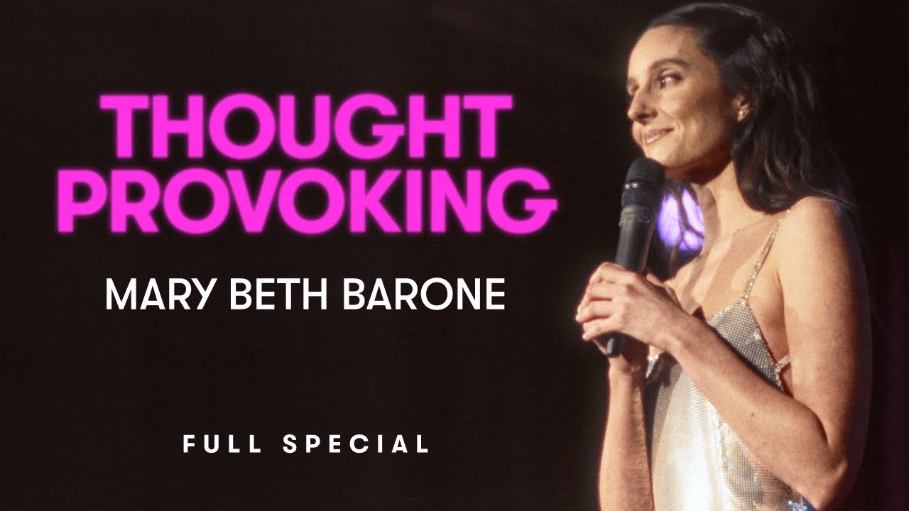 Mary Beth Barone | THOUGHT PROVOKING (Full Comedy Special)
