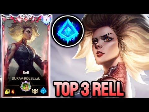 WILD RIFT RELL - TOP 3 RELL GAMEPLAY - GRANDMASTER RANKED