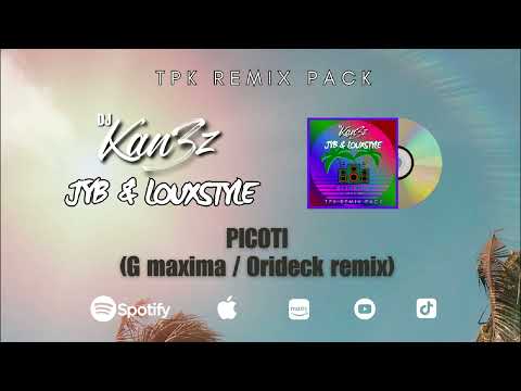 PICOTI - JYB & LOUX REMIX ORIDECK BY DJ G MAXIMA