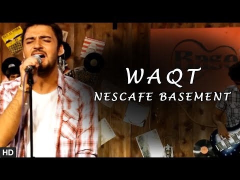 Waqt Asfar Hussain | Nescafe Basement S1 | Oxymuzik