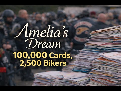 Amelia’s Dream | 100,000 Cards, 2,500 Bikers, One Unforgettable Day