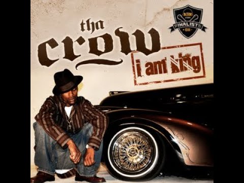 Tha Crow - I Am King (Remix) (Feat. Omar Cruz & Glasses Malone) (2008)