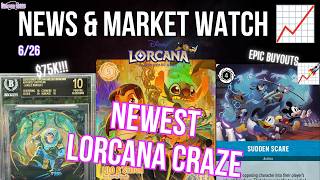 Black Label Iconic Buzz, New Buyouts & DLC Drama! (Lorcana MARKET WATCH & NEWS) - Ep. 235 6/26