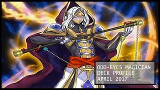 Odd-Eyes Magician Deck Profile April 2017 POST MARCH 31ST BANLIST