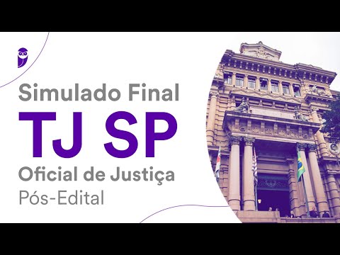 Simulado Final TJ SP – Oficial de Justiça - Pós-Edital - correção