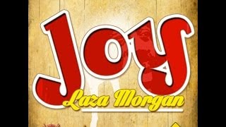 LAZA MORGAN - JOY - PLATINUM CAMP / JP MUSIC - 2014