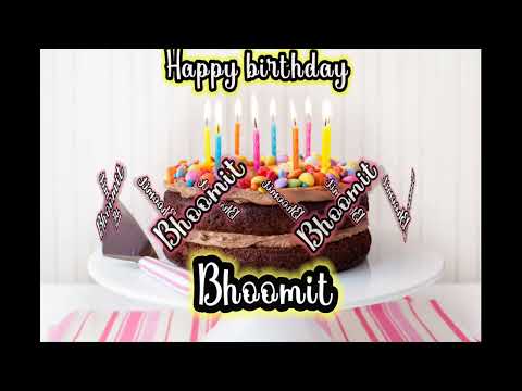 Bhoomit birthday song happy birthday bhoomit