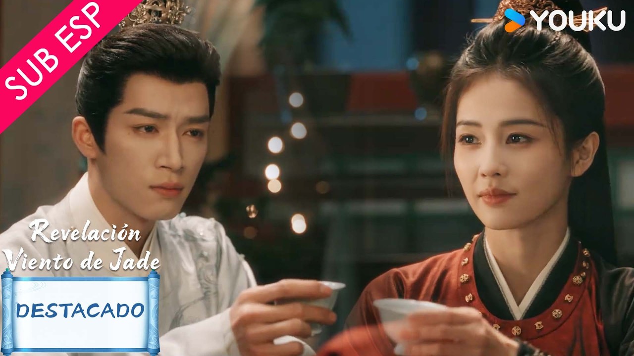 【EP09-3】Una noche de copas😏  | Revelación: Viento de Jade | YOUKU