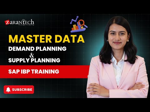 Master data - Demand Planning & Supply Planning | SAP IBP Training | Zarantech