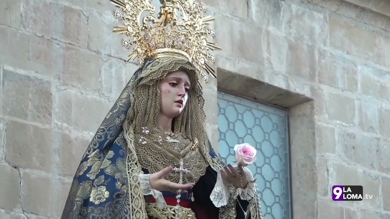 La Trabajadera en Tiempo de Glorias · Rosario Vespertino de María Santísima del Rosario en sus Misterios Dolorosos