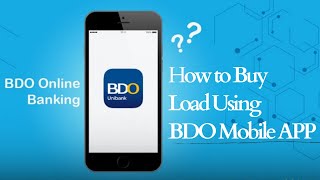 How To Buy Load Using BDO Mobile App