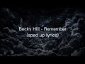Becky Hill Remember Sped Up Lyrics
