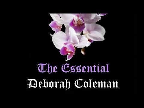 Deborah Coleman - (The Essential Full Album)