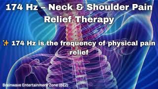 Download lagu Instant Neck & Shoulder Pain Relief | Deep Relaxation Stress Relief | 174 Hz Alpha Binaural Beats mp3 Download lagu Instant Neck & Shoulder Pain Relief | Deep Relaxation Stress Relief | 174 Hz Alpha Binaural Beats mp3