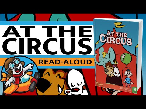 At the Circus | Read Aloud in HD