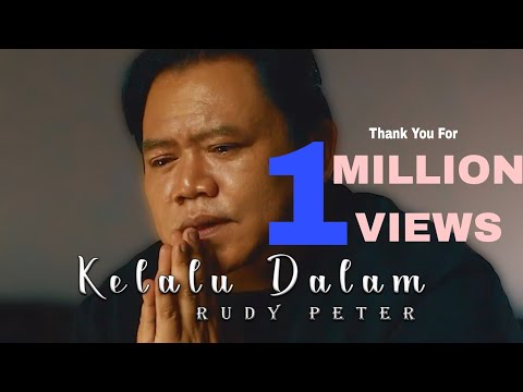 Kelalu Dalam - Rudy Peter