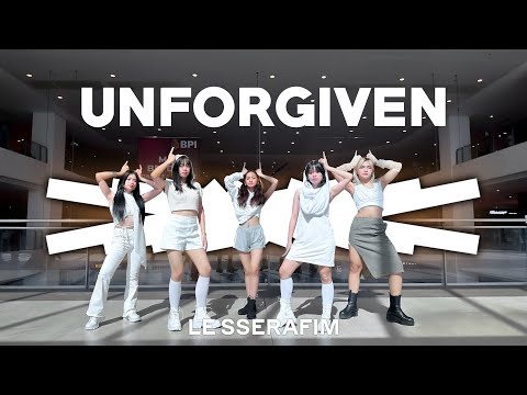 K-POP IN PUBLIC | 르세라핌 LE SSERAFIM 'UNFORGIVEN' Dance Cover by UNCO PH