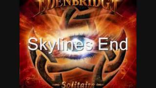 Skyline&#39;s Dream - Edenbridge