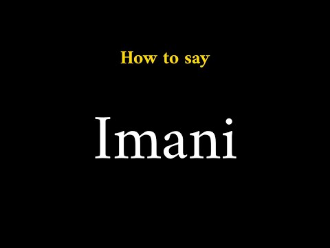 How to Pronounce Imani (Name)