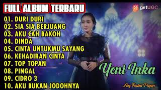 Download lagu YENI INKA 'DURI DURI' FULL ALBUM TERBARU 2022 || TANPA IKLAN mp3