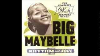 TELL ME WHO   BIG MAYBELLE  SAVOY RECORDING