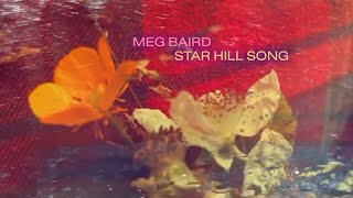Meg Baird – “Star Hill Song”