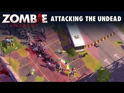 Zombie Anarchy Gameplay Tips - Attacking The Undead