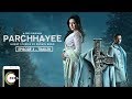 Parchhayee | Episode 3 Trailer | The Overcoat | A ZEE5 Original | Streaming Now On ZEE5