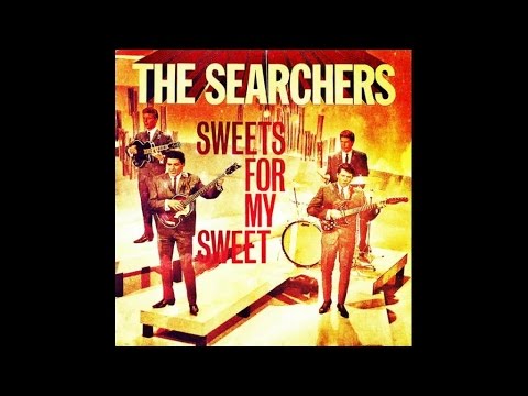 The Searchers - Sweets For My Sweet - #HIGH QUALITY SOUND 1963
