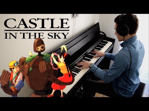 CASTLE IN THE SKY -  Main Theme (Piano Cover)