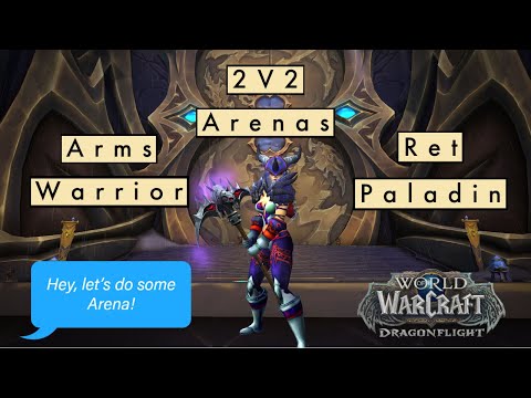 Amorix learns what HOJ is! Arms warrior, Ret paladin 2v2 Arenas 10.0.5!