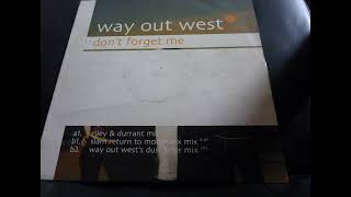 Way Out West ‎– Don&#39;t Forget Me (Slam Return To Mono-Vox Mix) Rip TPL