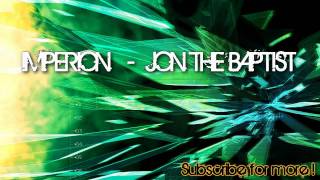 Imperion - Jon The Baptist