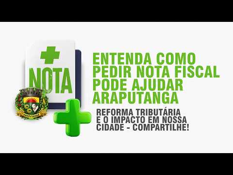 REFORMA TRIBUTÁRIA | Como isso afeta Araputanga?