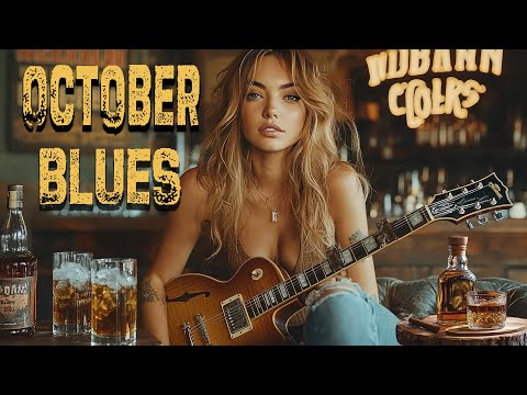 Positive October Blues - Dark and Elegant Blues | Dive into Bourbon Mood | Best of Rock Ballads