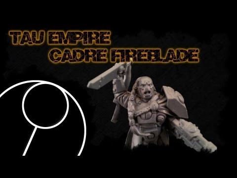Tau Empire: Cadre Fireblade review
