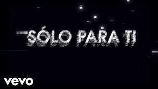 RBD - Solo Para Ti (Lyric Video)