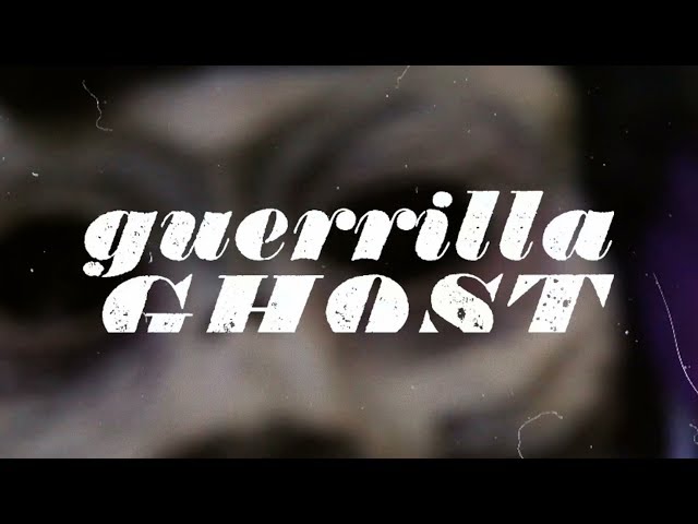 Guerrilla Ghost - "Let's Get Physical"