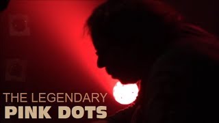 THE LEGENDARY PINK DOTS LIVE IN PARIS AU PETIT BAIN LE 24 FEVRIER 2020