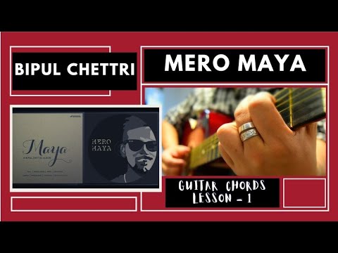 Mero Maya (acoustic) - Bipul Chettri