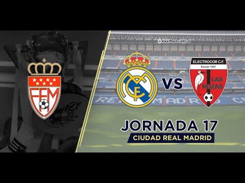 Real Madrid B Femenino - ELC Las Rozas | Preferente Madrileña 2020/21 | Jornada 17