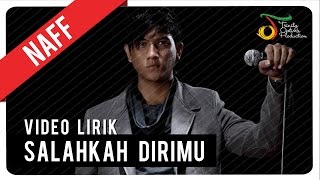 Download lagu NaFF - Salahkah Dirimu |  Lyric Video mp3