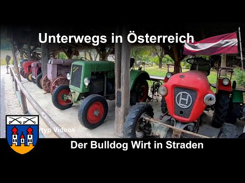 Der Bulldog Wirt in Straden(Steiermark)