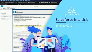 Adding an Email Service Channel with Email-to-Case | Salesforce Tutorial